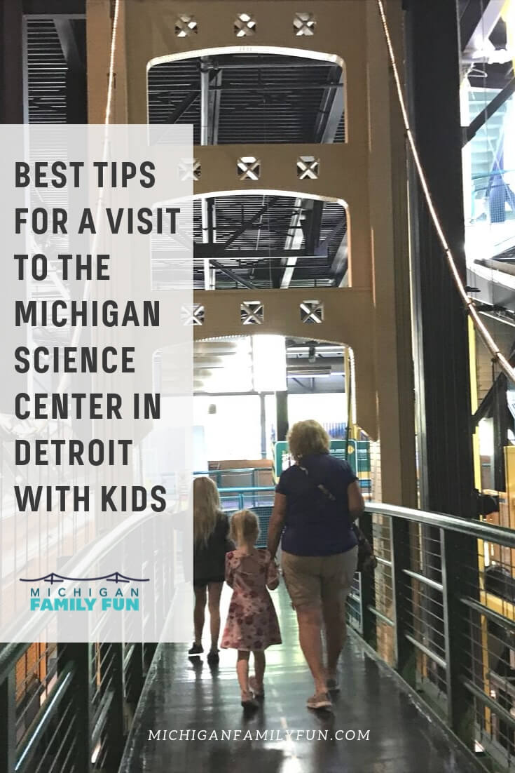 8 TIPS Visit the Michigan science center Detroit